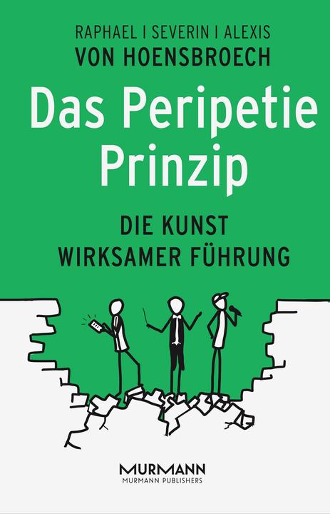 Produktbild Das Peripetie-Prinzip (Deutsch, Alexis von Hoensbroech, Raphael von Hoensbroech, Severin von Hoensbroech, 2017)