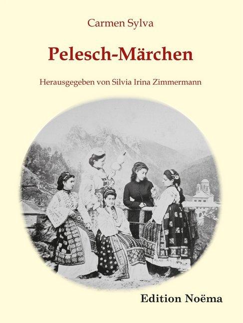 Produktbild Pelesch-Märchen (Deutsch, Carmen Sylva, 2013)