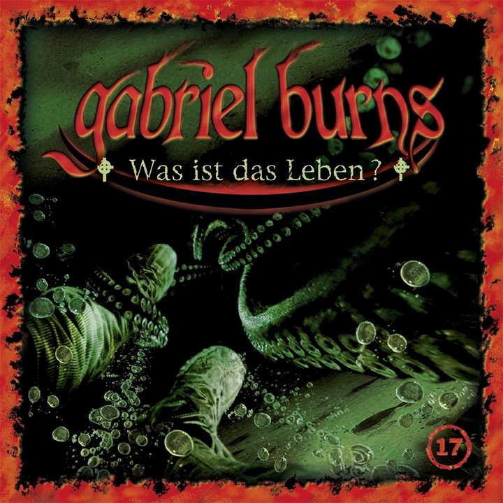 Image du produit Gabriel Burns 17 - Qu'est-ce que la vie?