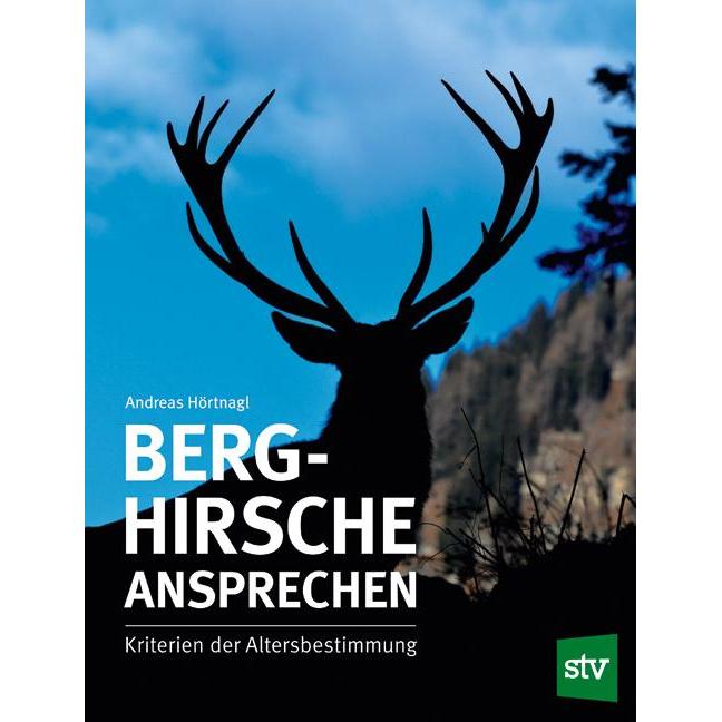 Thumbnail - Berghirsche ansprechen, Ratgeber von Andreas Hörtnagl