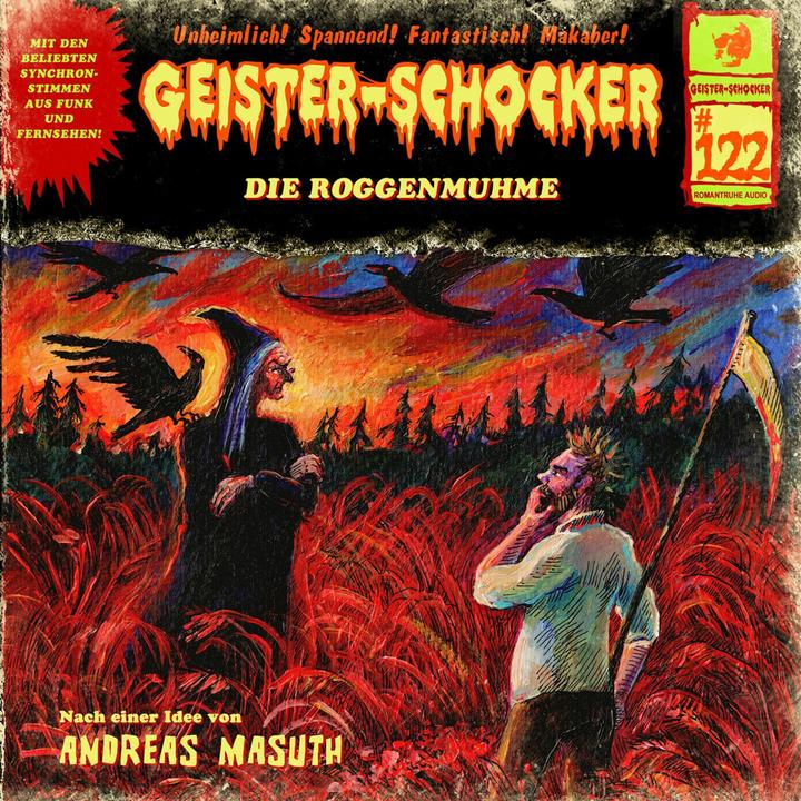 Geister Schocker CD 122: Die Roggenmuhme (Andreas Masuth, German)