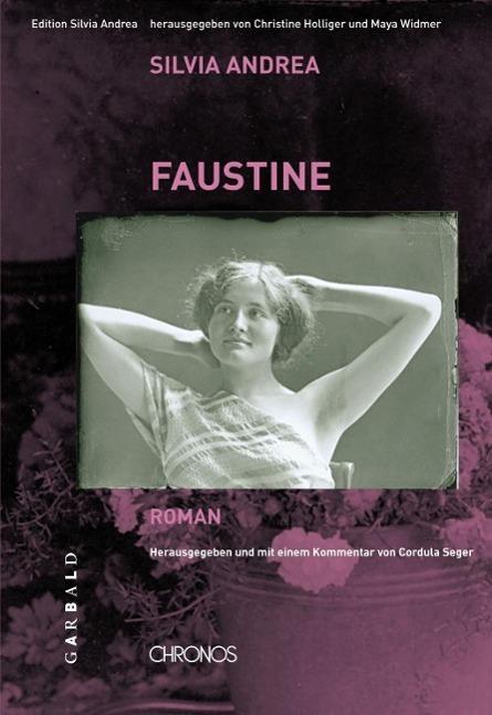 Produktbild Ausgewählte Werke / Faustine (Deutsch, Cordula Seger, Silvia Andrea, 2014)