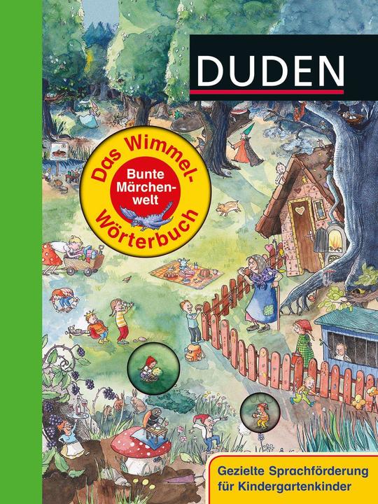 Produktbild Duden - Das Wimmel-Wörterbuch - Bunte Märchenwelt (Deutsch, Stefanie Scharnberg, 2013)