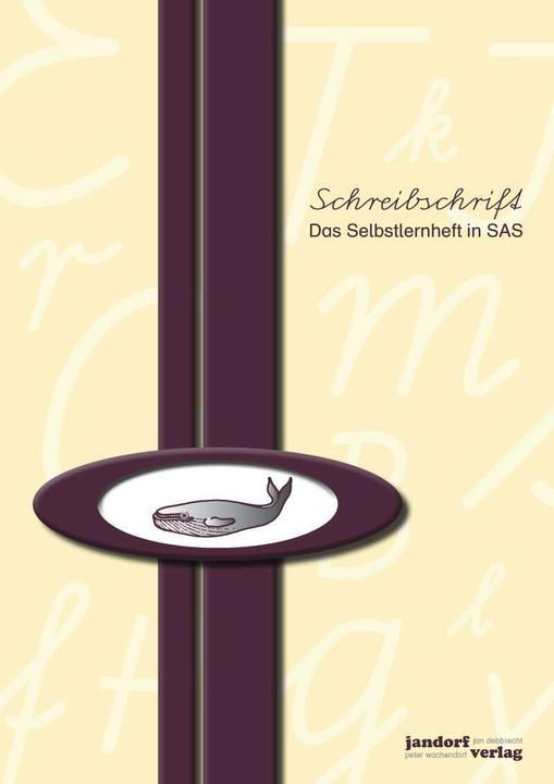 Produktbild Schreibschrift (SAS) - Das Selbstlernheft (Deutsch, Peter Wachendorf, Jan Debbrecht, 2007)