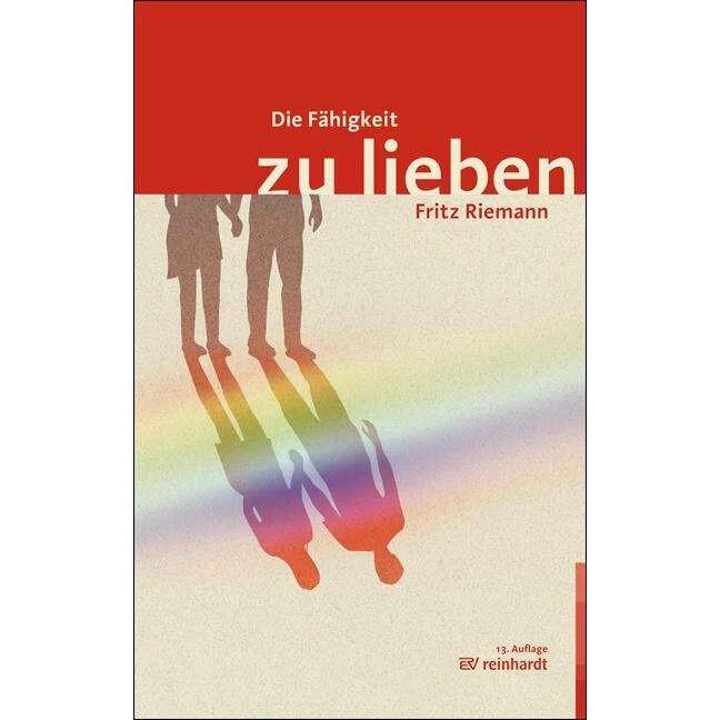 Die Fähigkeit zu lieben, Fachbücher von Fritz Riemann