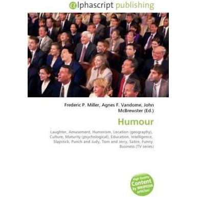 Humour, Fachbücher von Agnes F. Vandome, Frederic P. Miller, John McBrewster