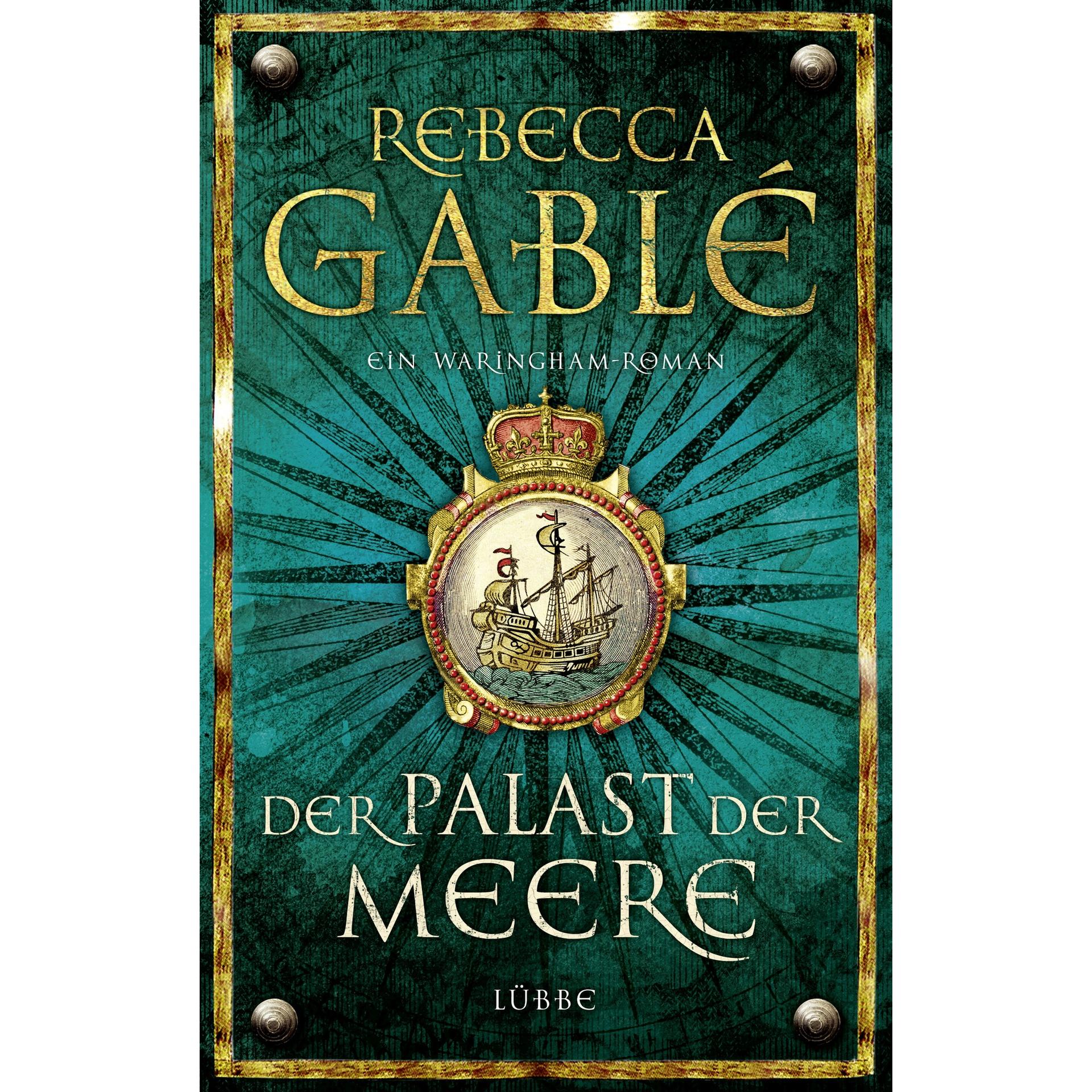 Der Palast der Meere, Belletristik von Jürgen Speh, Rebecca Gablé