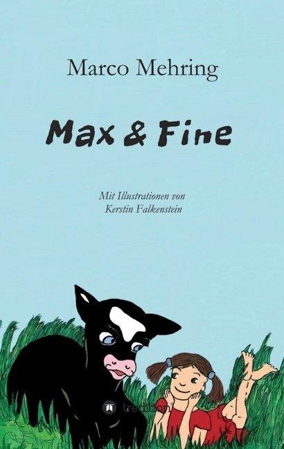 Produktbild Max & Fine (Deutsch, Marco Mehring, 2018)