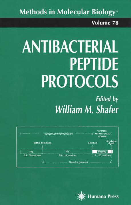 Antibacterial Peptide Protocols (William Shafer, 2010)