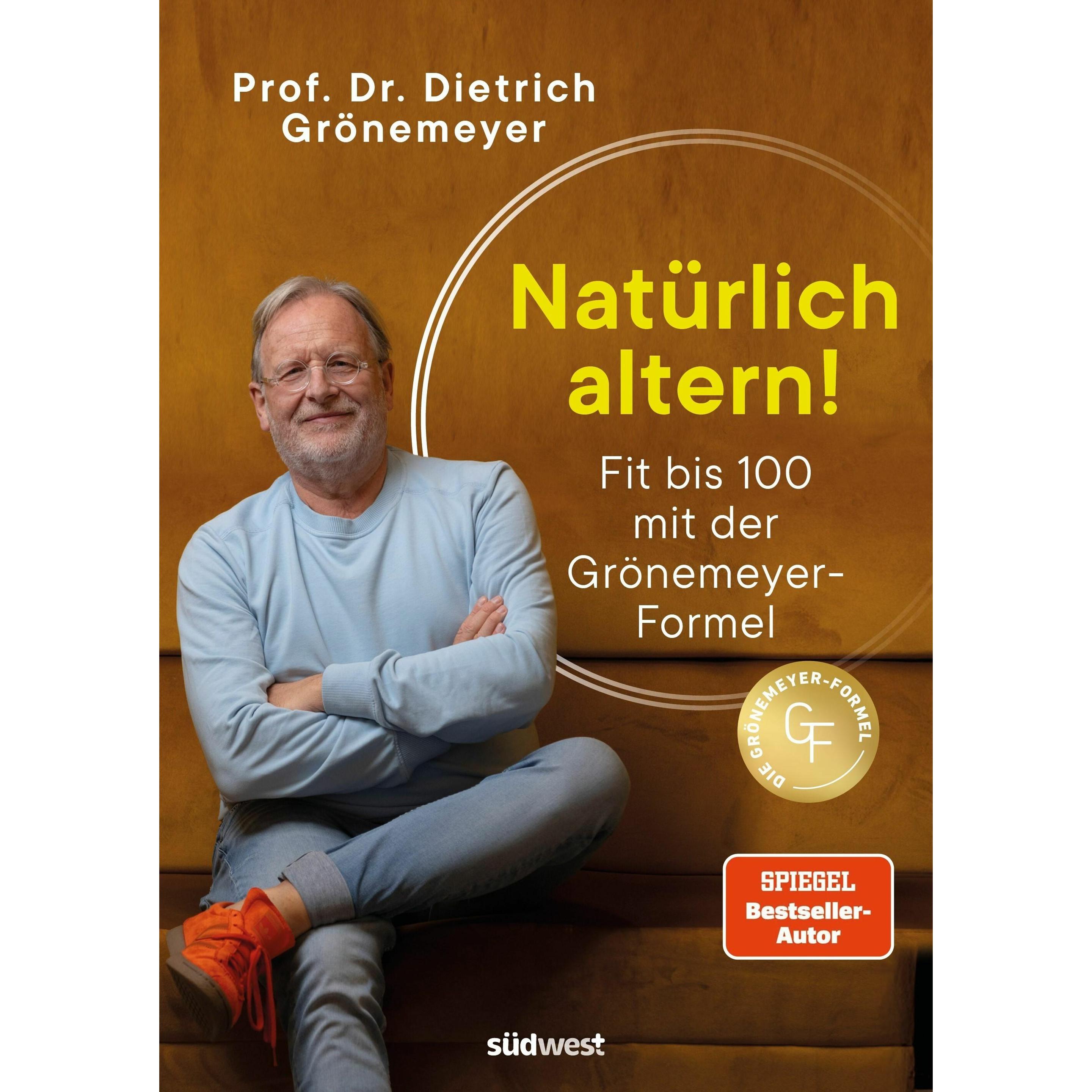 Natürlich altern!, Manuale di Dietrich Grönemeyer