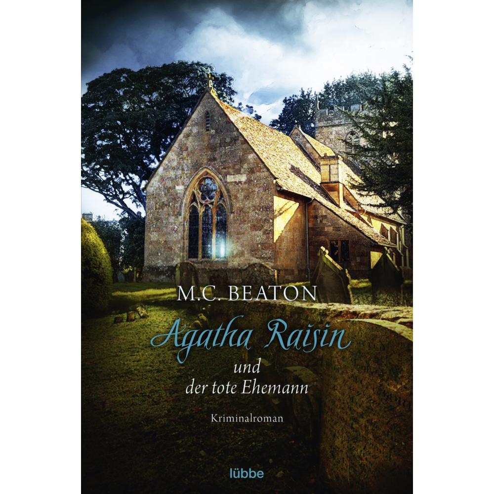 Thumbnail - Agatha Raisin und der tote Ehemann, Belletristik von M. C. Beaton, Sabine Schilasky