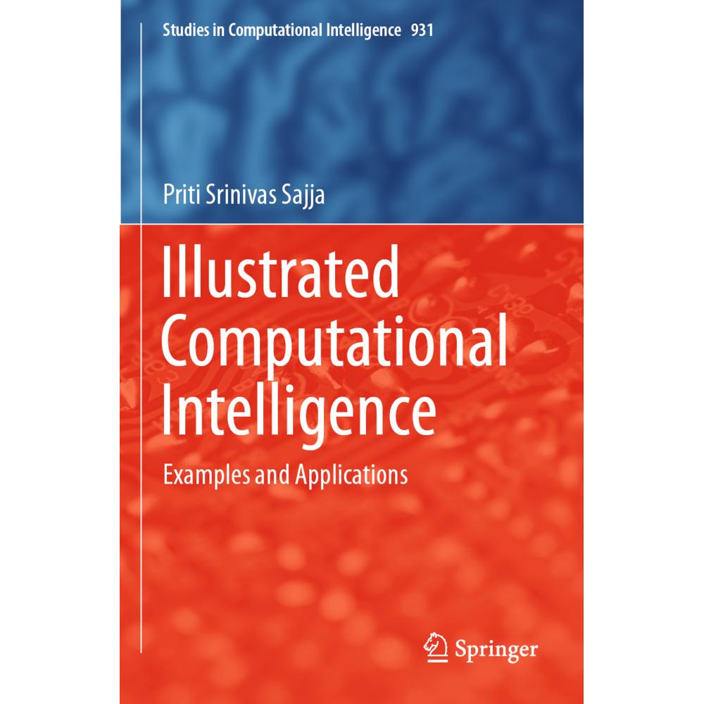 Illustrated Computational Intelligence, Fachbücher von Priti Srinivas Sajja