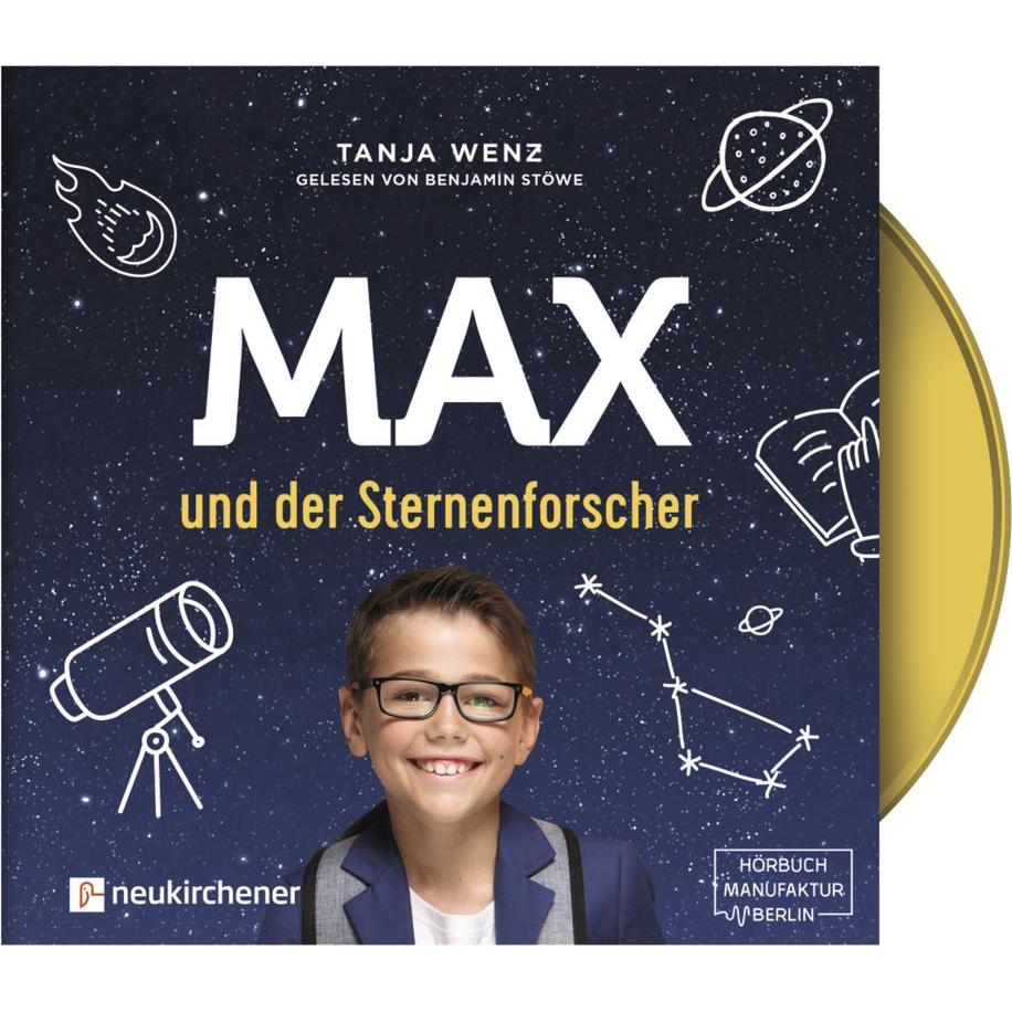 Wenz:Max und der Sternenforscher,CD, Hörbücher von Tanja Wenz