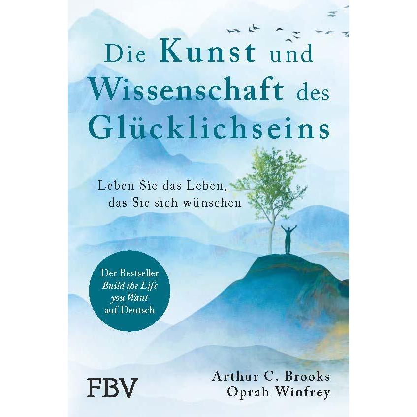 Die Kunst und Wissenschaft des Glücklichseins, Fachbücher von Oprah Winfrey, Arthur C. Brooks