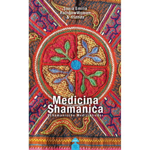Medicina Shamanica, Sachbücher von Sonia Emilia