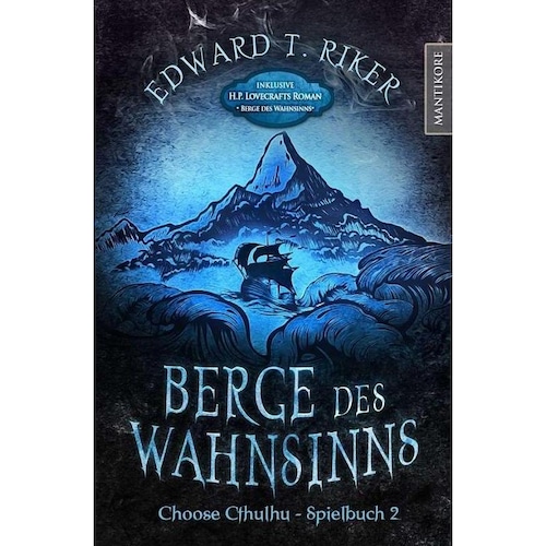 MAN88122 - Choose Cthulhu 2: Berge des Wahnsinns, 208 Seiten (DE-Ausgabe), Belletristik von Jan Enseling, Edward T. Rike...