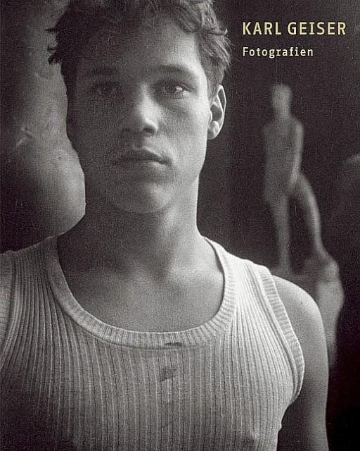 Produktbild Karl Geiser, Fotografien (Deutsch, David Streiff, Karl Geiser, Peter Pfrunder, 2007)
