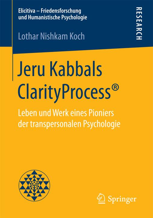 Produktbild Jeru Kabbals ClarityProcess® (Deutsch, Lothar Nishkam Koch, 2017)