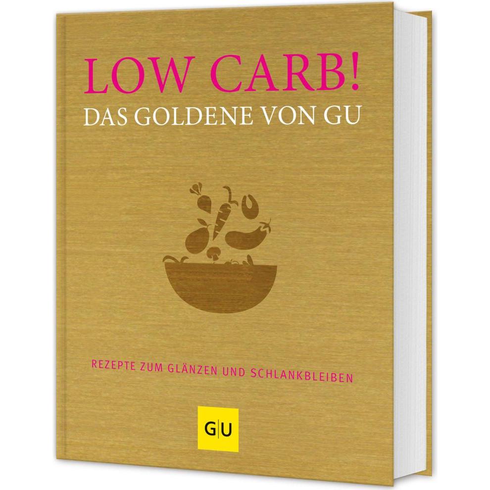 Low Carb! Das Goldene von, Ratgeber von Adriane Andreas