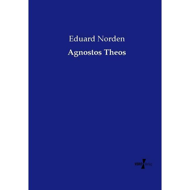 Agnostos Theos, Sachbücher von Eduard Norden