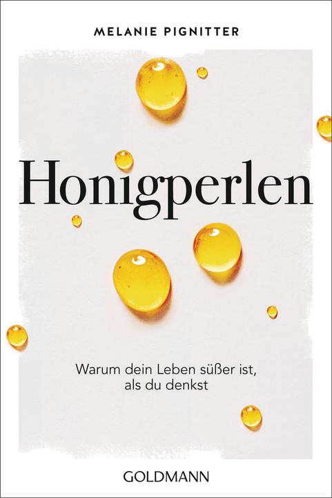 Honigperlen (Deutsch, Melanie Pignitter, 2022)