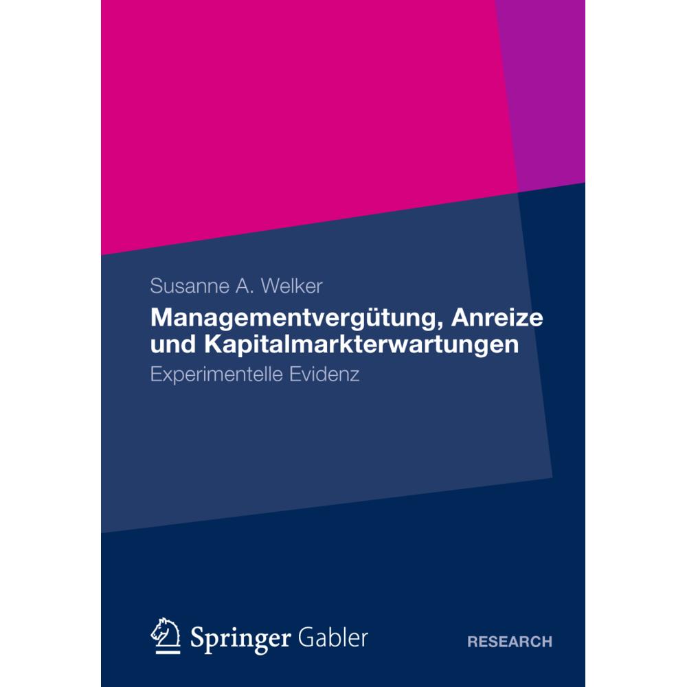 Managementvergütung, Anreize und Kapitalmarkterwartungen, Fachbücher