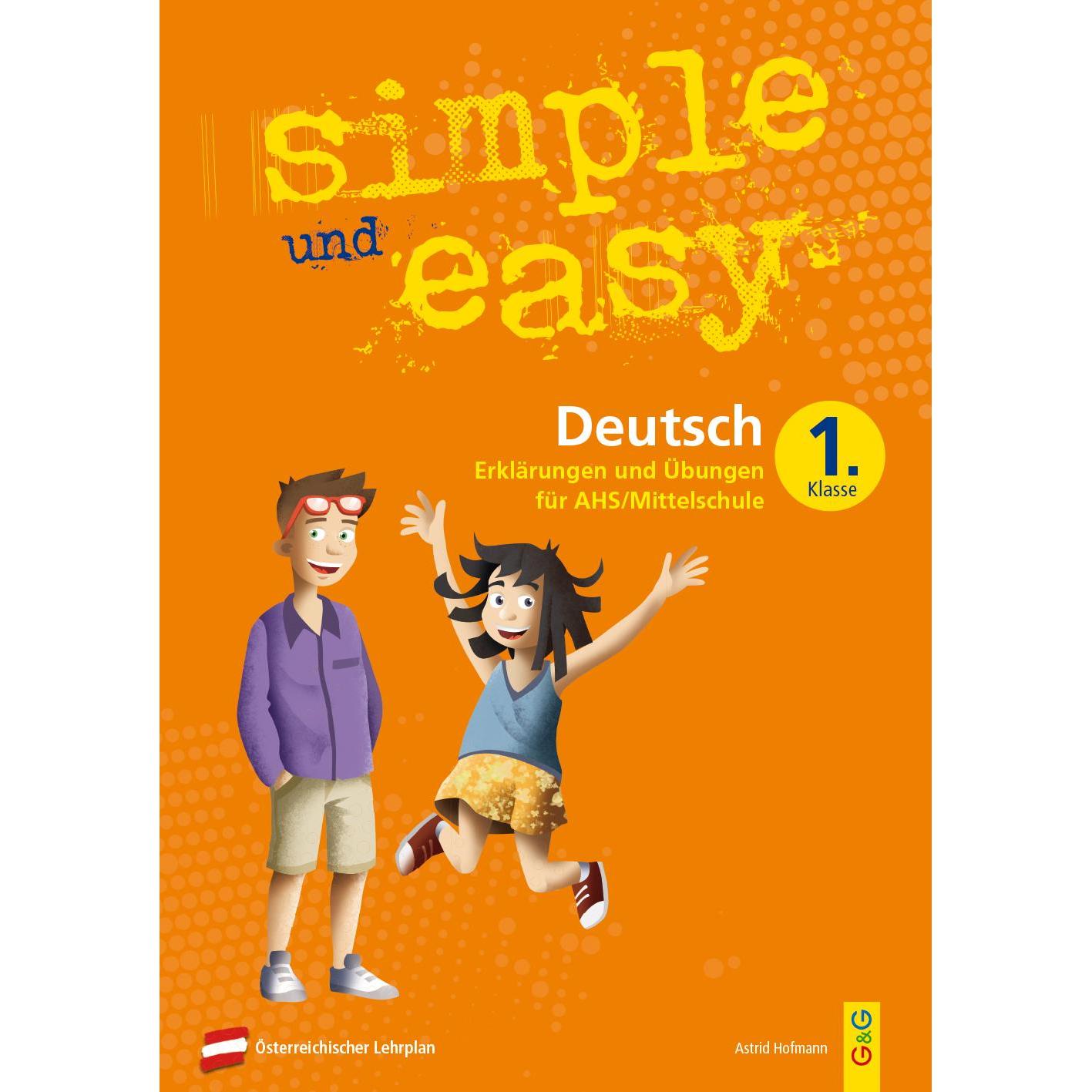 Simple und Easy Deutsch 1, Schulbücher von Astrid Hofmann