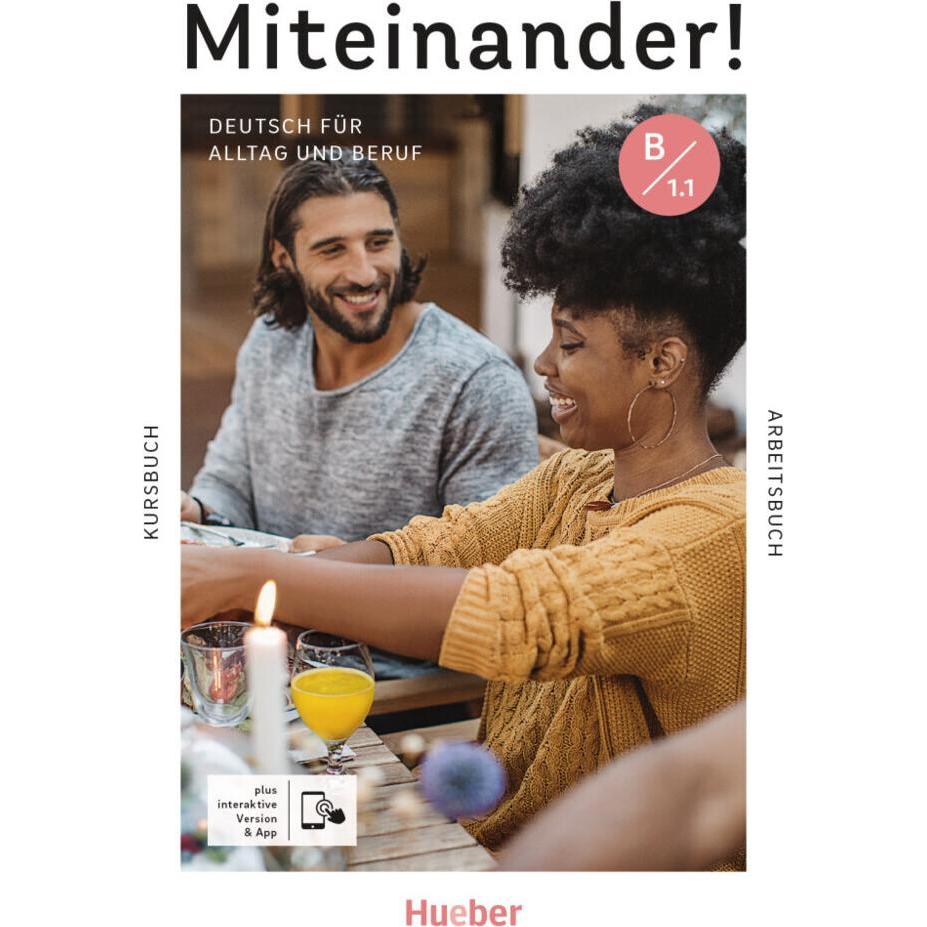 Miteinander! Deutsch für Alltag und Beruf B1.1, Schulbücher von Lukas Mayrhofer, Daniela Niebisch, Dagmar Giersberg, Ine...
