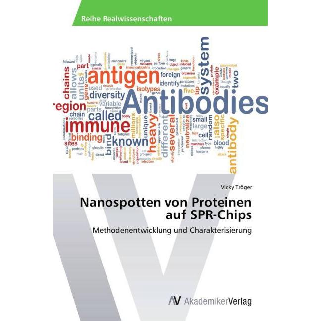 Nanospotten von Proteinen auf SPR-Chips, Fachbücher von Vicky Tröger