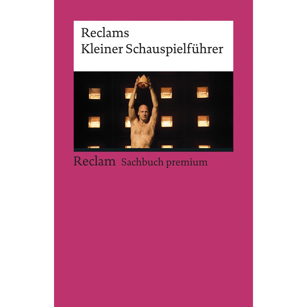 Reclams Kleiner Schauspielführer, Sachbücher von Marion Siems