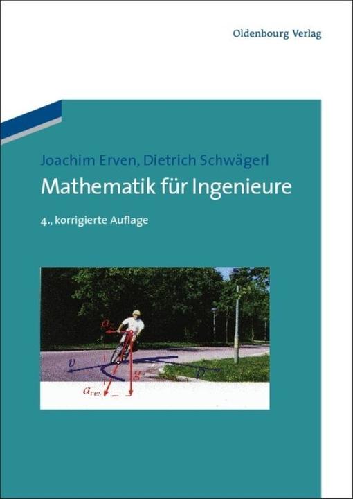 Produktbild Mathematik für Ingenieure (Deutsch, Dietrich Schwägerl, Joachim Erven, 2011)