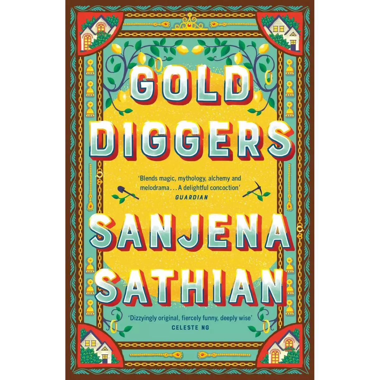 Gold Diggers, Belletristik von Sanjena Sathian