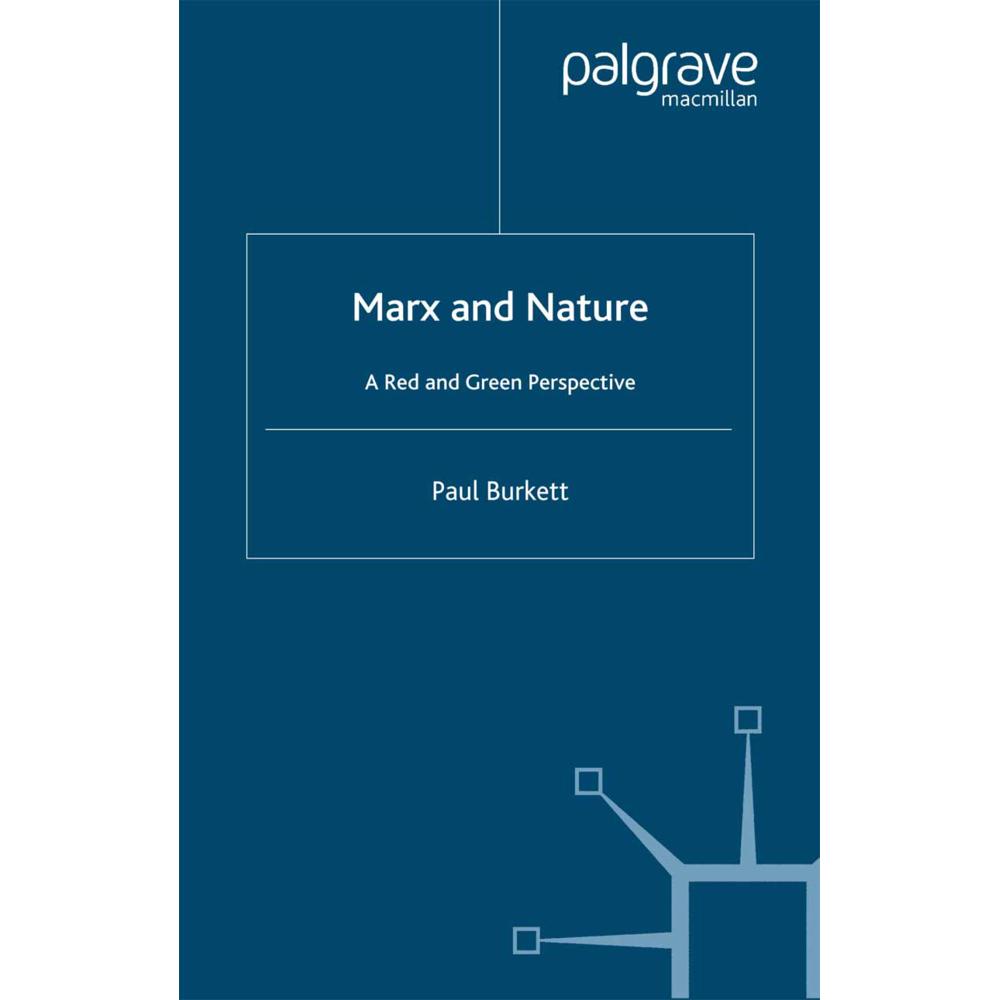 Marx and Nature, Fachbücher von P. Burkett