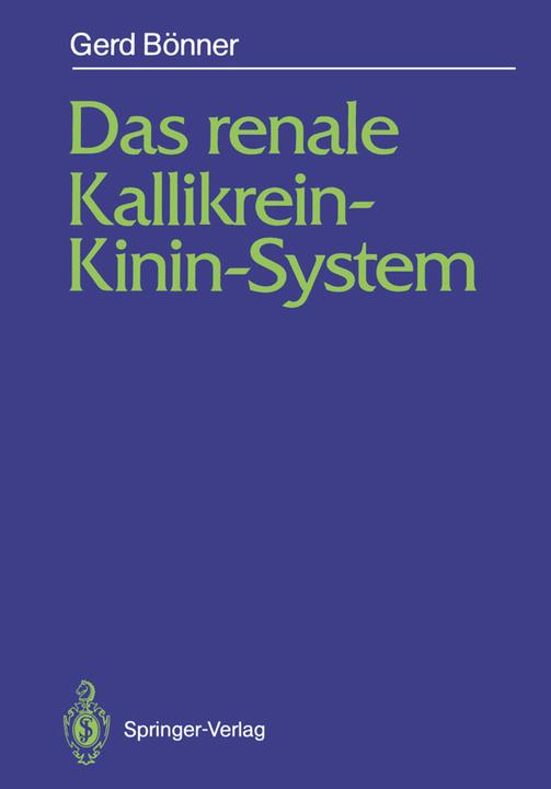 Produktbild Das renale Kallikrein-Kinin-System (Deutsch, Gerd Bönner, 2012)