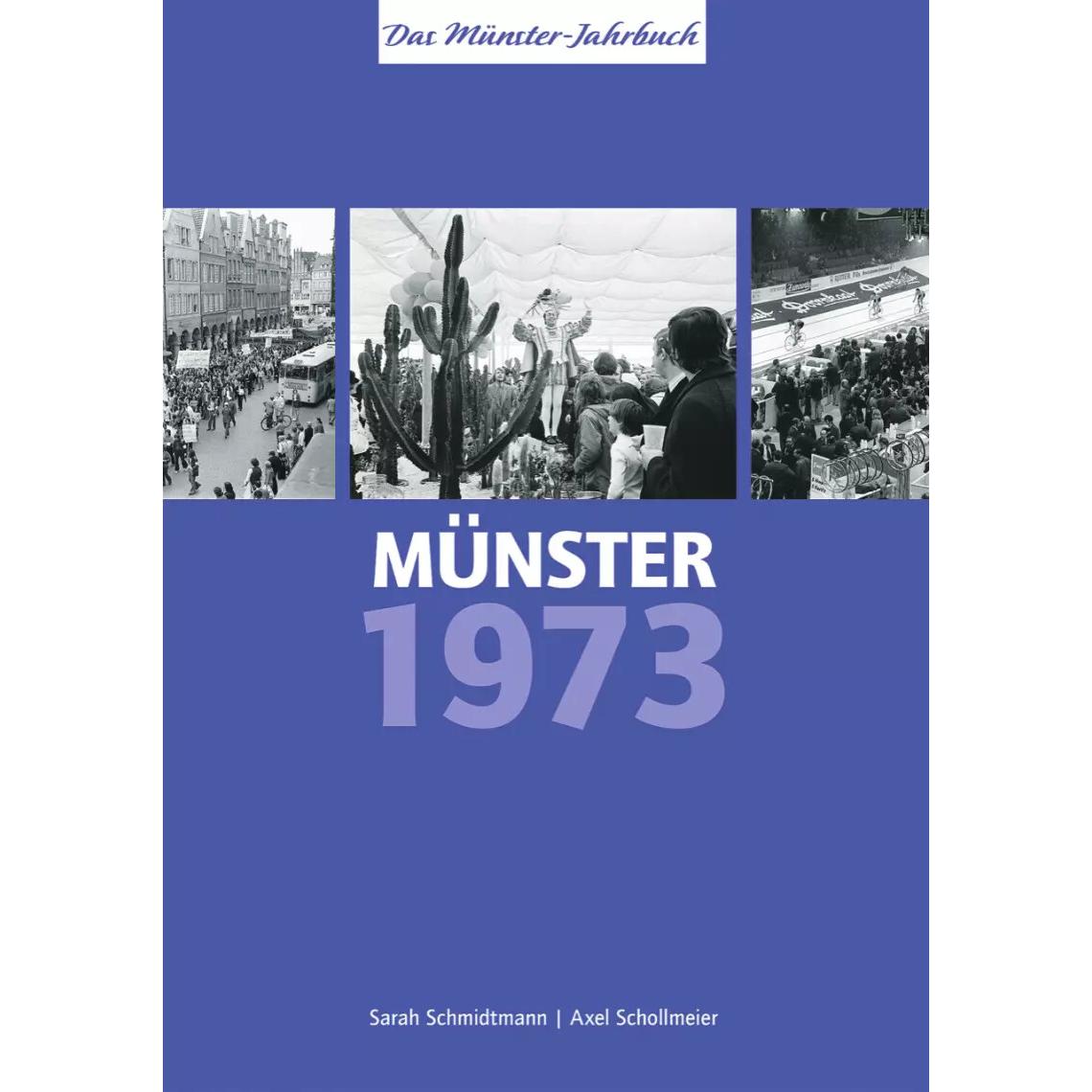 Thumbnail - Münster 1973 - vor 50 Jahren, Fachbücher von Axel Schollmeier, Sarah Schmidtmann