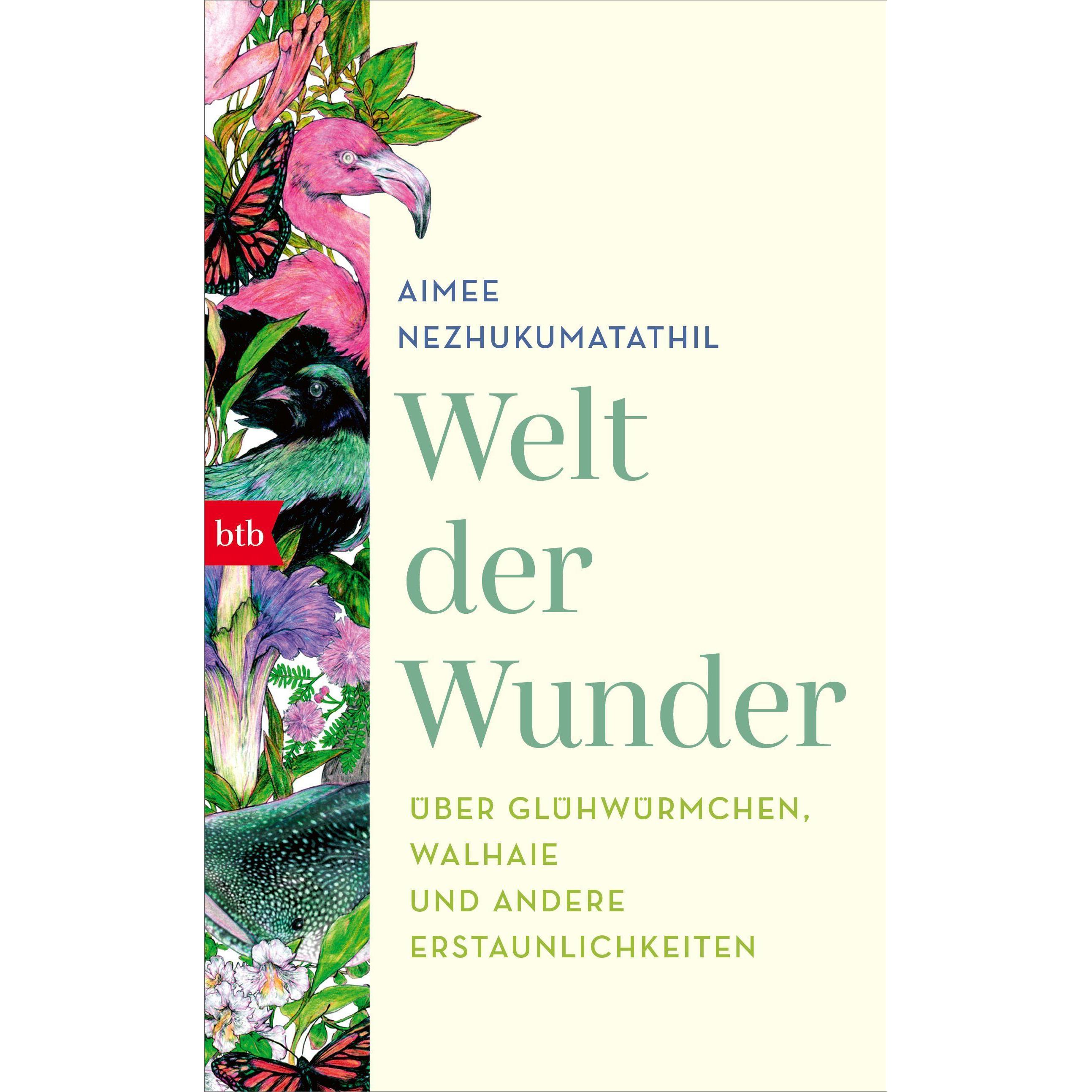 Welt der Wunder, Belletristik von Aimee Nezhukumatathil