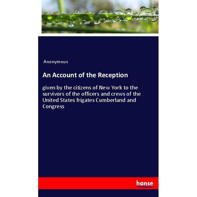 An Account of the Reception, Fachbücher von Anonym