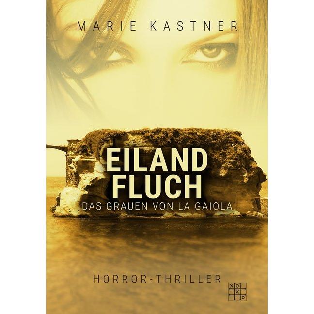 Eilandfluch, Belletristik von Marie Kastner