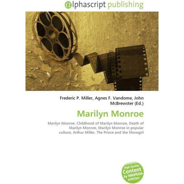 Marilyn Monroe, Fachbücher von Agnes F. Vandome, Frederic P. Miller, John McBrewster