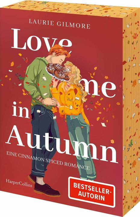 Love me in Autumn. Eine cinnamon spiced Romance (Deutsch, Laurie Gilmore, Martina Takacs, 2025)