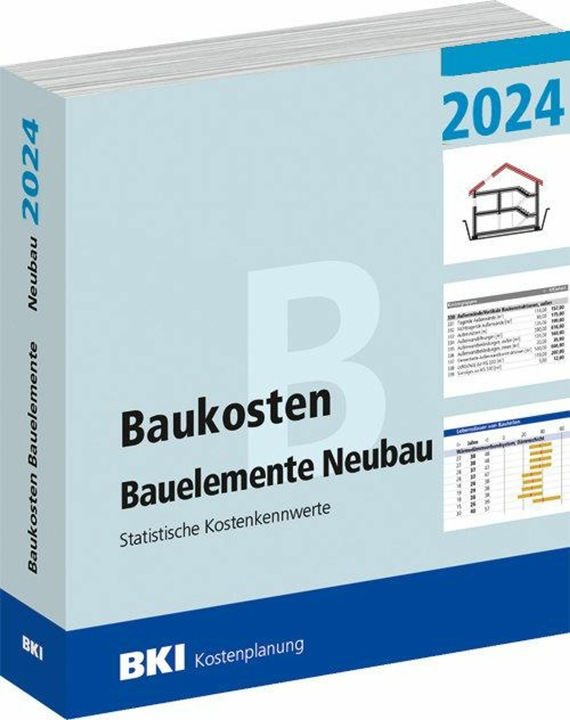 Actual product image BKI Baukosten Bauelemente Neubau 2024 - Teil 2 (German, BKI Building Cost Information Centre of German Chambers of Architects, 2024)