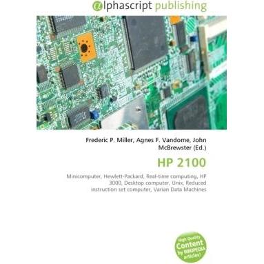 HP 2100, Fachbücher von Agnes F. Vandome, Frederic P. Miller, John McBrewster