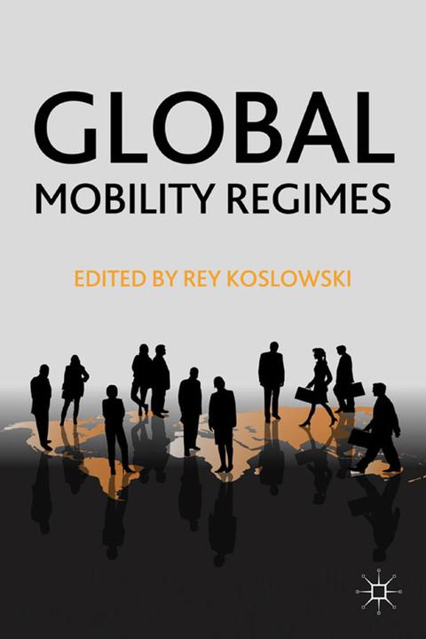 Produktbild Global Mobility Regimes (Englisch, R. Koslowski, 2011)