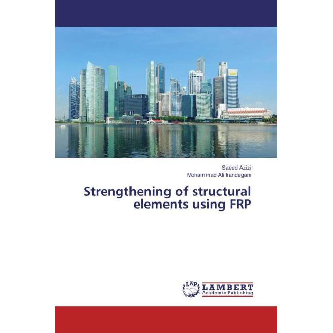 Strengthening of structural elements using FRP, Fachbücher
