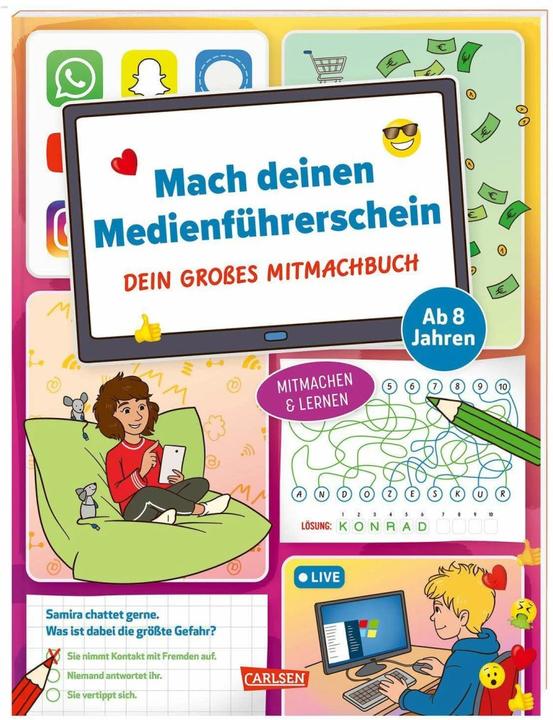 Mach deinen Medienführerschein: Dein grosses Mitmachbuch (Deutsch, Igor Dolinger, Thomas Feibel, 2023)
