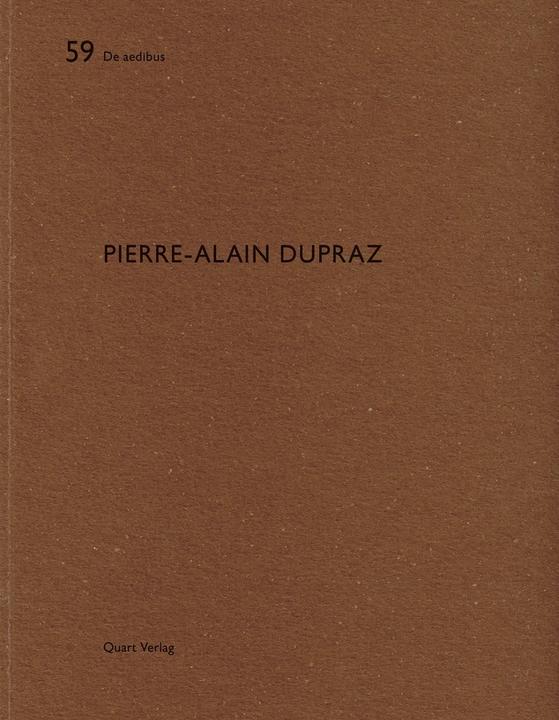 Produktbild Pierre-Alain Dupraz (Deutsch, Französisch, Heinz Busquets Wirz, Heinz Wirz, 2015)