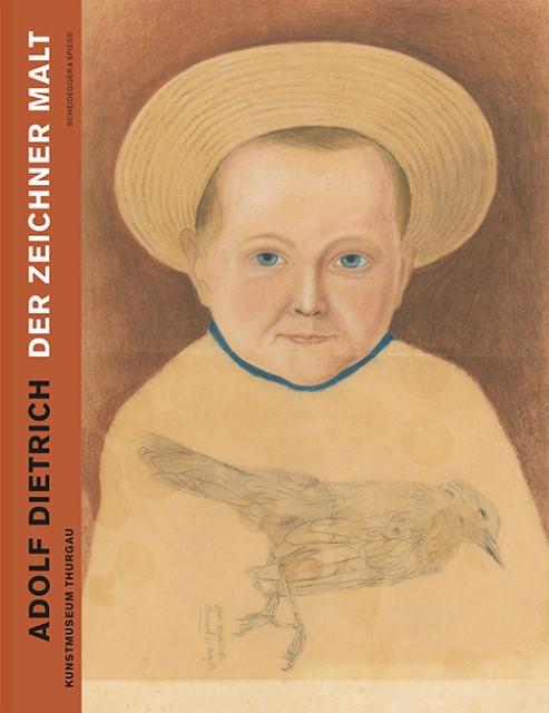 Actual product image Adolf Dietrich. Der Zeichner malt (German, Karl Studer, Markus Landert, Sarah Elser, Thurgau Art Museum, Willi Tobler, 2017)