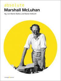 Produktbild absolute Marshall McLuhan (Deutsch, Höltschl Baltes, 2011)