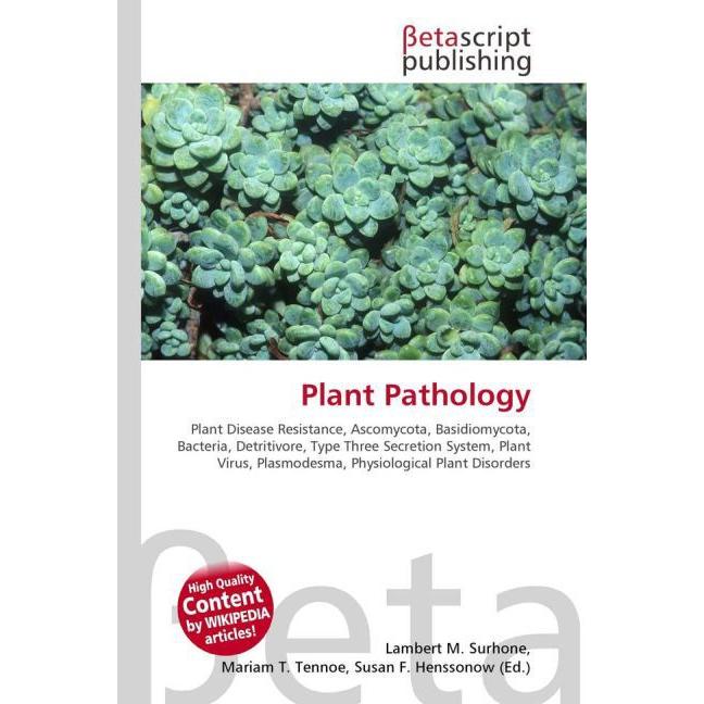 Thumbnail - Plant Pathology, Fachbücher von Lambert M. Surhone, Miriam T. Timpledon, Susan F. Marseken