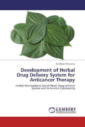 Produktbild Development of Herbal Drug Delivery System for Anticancer Therapy (Deutsch, Sundeep Chaurasia, 2012)